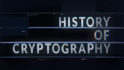 [图]密码学历史History of Cryptography（中英字幕）