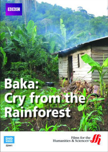 巴卡族：来自热带雨林的呐喊