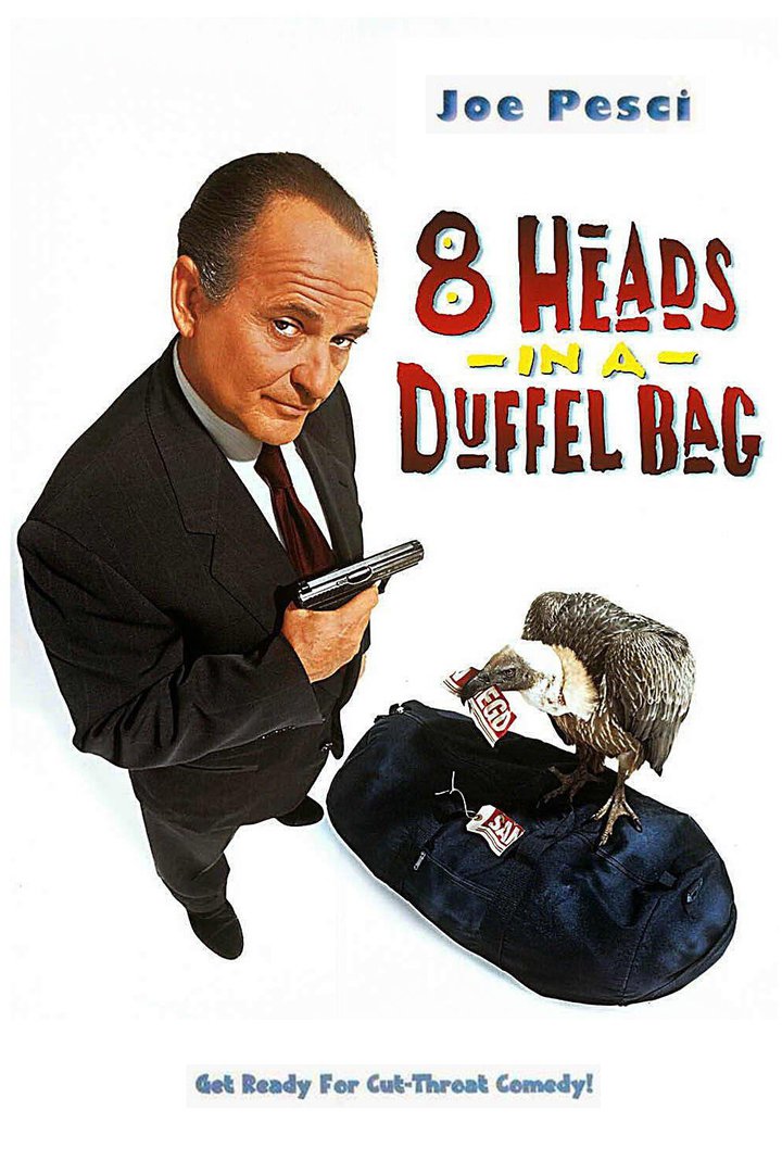 一个布袋八个头(8 heads in a duffel bag)-电影-腾讯视频