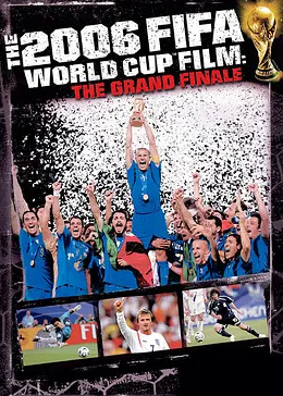 2006年世界杯决赛圈官方纪录片