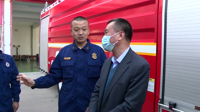 武新亮在县住建局 消防大队 应急管理局调研督查