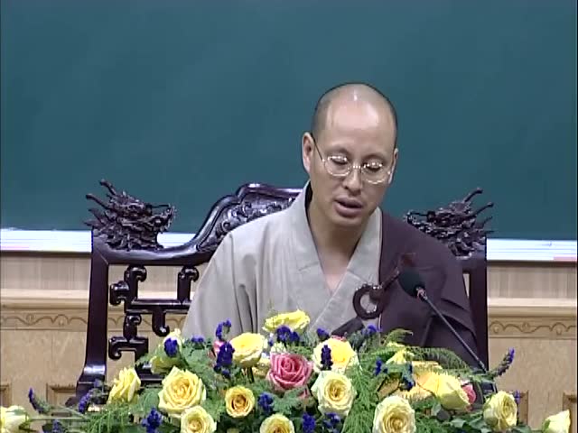 界诠法师宣讲大势至菩萨念佛圆通章(6)