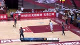 广东进攻不中 翟晓川反击助尤度再取两分