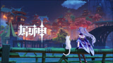 《原神》EP - 千帆齐聚之城