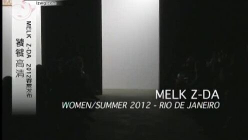 欧美流行：MELK Z·DA 2012 春夏发布