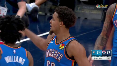 《NBA全场集锦》【回放】NBA常规赛：雷霆vs奇才第2节中文解说回放