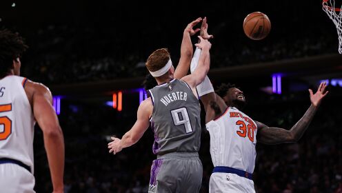 《NBA全场集锦》【原声】国王99-112尼克斯 尼克斯主场战胜国王豪取四连胜