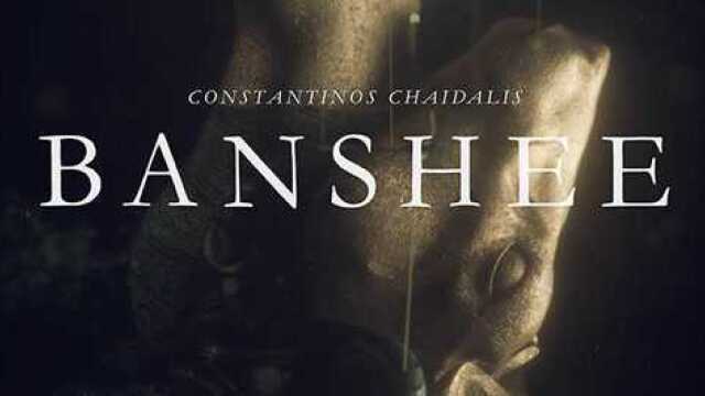 Banshee 报丧女 女妖艺术短片 Constantinos Chaidalis 出品