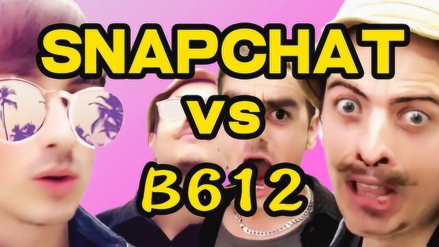 Snapchat VS B162,捧腹!拿什么拯救你的颜?