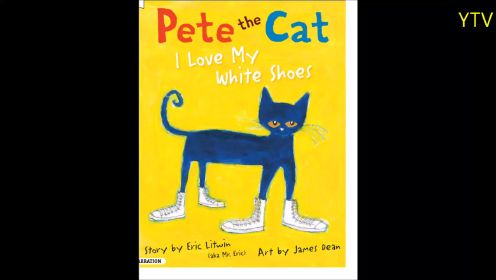  Pete the Cat I Love My White Shoes
