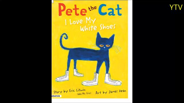  Pete the Cat I Love My White Shoes