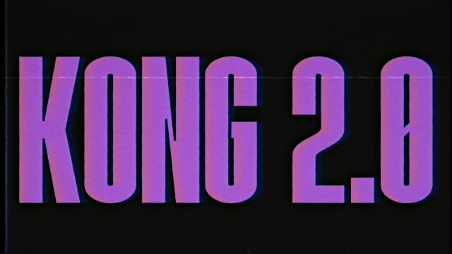 Kong 2.0