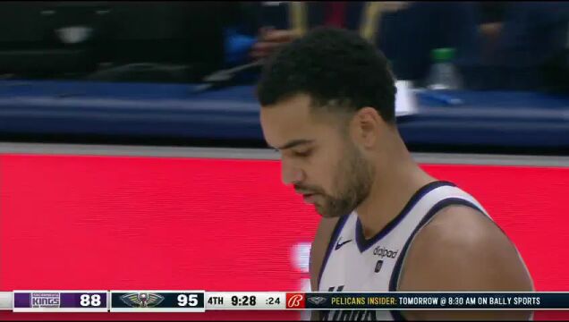 NBA常规赛：国王vs鹈鹕第4节中文解说回放