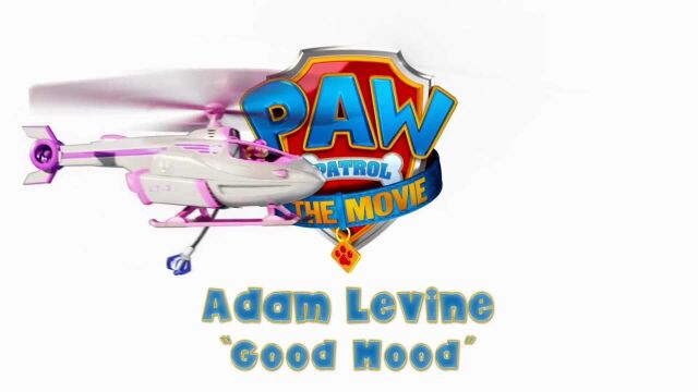 骚当Adam Levine献唱儿童冒险大电影《汪汪队立大功》主题曲《Good Mood》首播