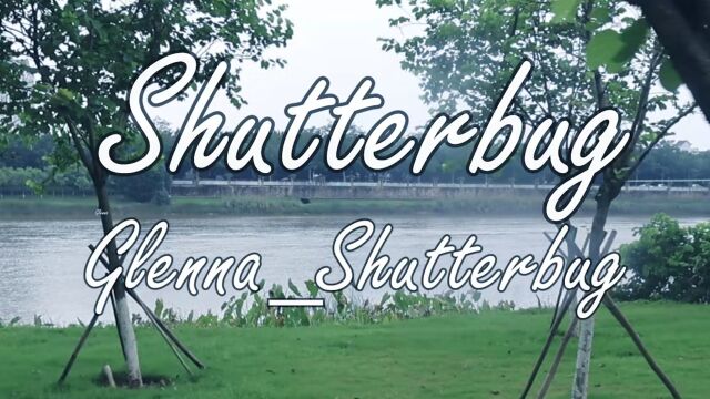 北部湾大学新闻系21级影视后期制作期末考核作品《Shutterbug》