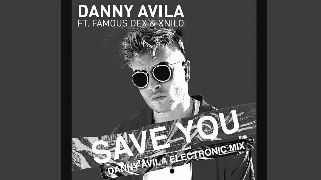 Save You (Danny Avila Electronic Mix [Audio])