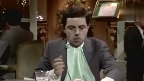 憨豆先生《憨豆先生》搞笑片段：憨豆吃西餐的这段 让人笑到胃疼