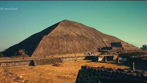 《揭秘鲜血金字塔的诅咒》- 辉煌一时特奥蒂瓦坎为何在建造完成仅900年后就遭到遗弃！