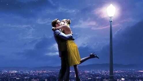 【La La Land爱乐之城】 It's about the  love  I  dream  