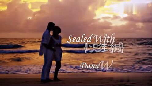 Sealed With A Kiss-Dana Winner