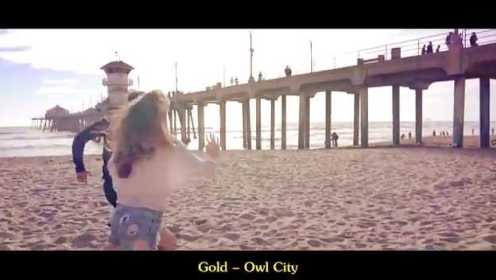 Owl City《Gold 》
