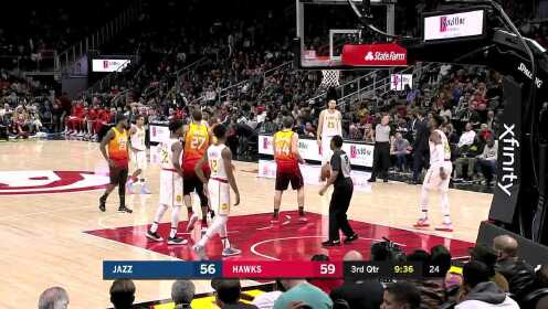 《NBA全场回放》【原声回放】爵士vs老鹰第3节 亨特直面戈贝尔起飞暴扣