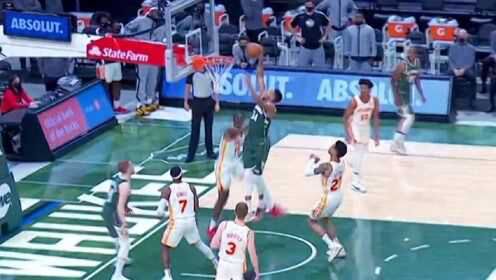 《密尔沃基雄鹿》欢迎来到NBA 字母哥慢三步突破强势灌筐教育新秀