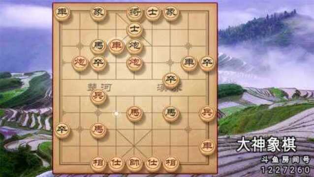 大神象棋:高手过招,难得一见!大神讲的很细致,看的入神了!