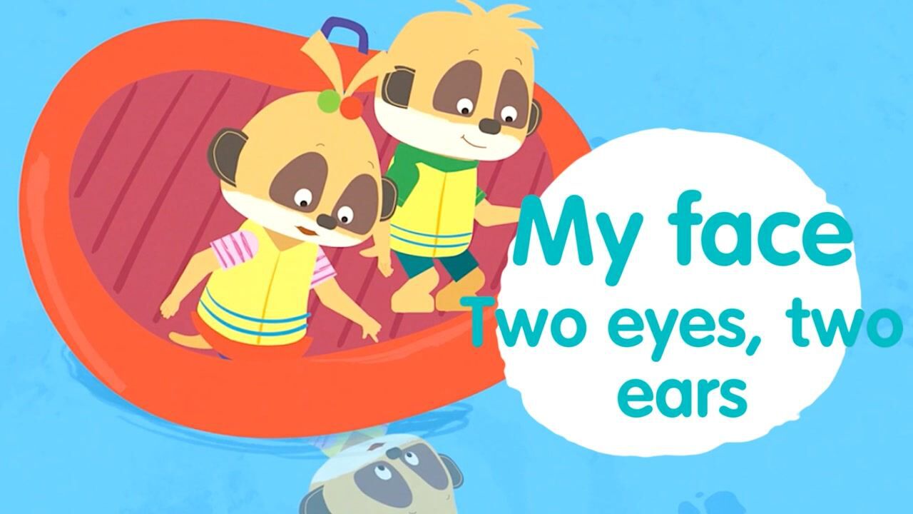 幼儿英语启蒙动画英文儿歌:2 eyes 2 ears