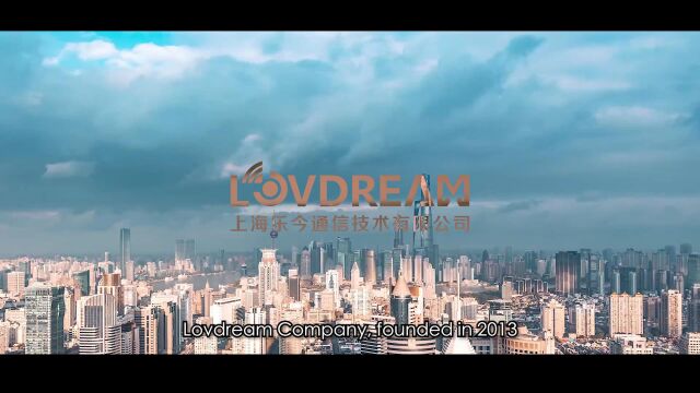 Lovdream, Achieve Customers, Achieve the Future!