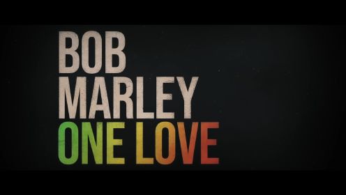 电影《鲍勃·马利的一份爱》首曝预告！聚焦“雷鬼音乐教父”——鲍勃·马利！敬请期待！