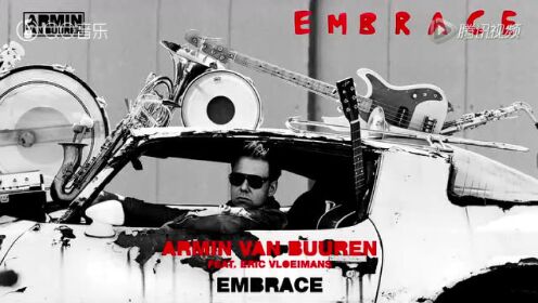 Armin Van Buuren《Embrace》