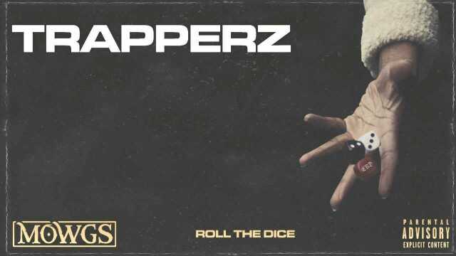 Trapperz (Audio)