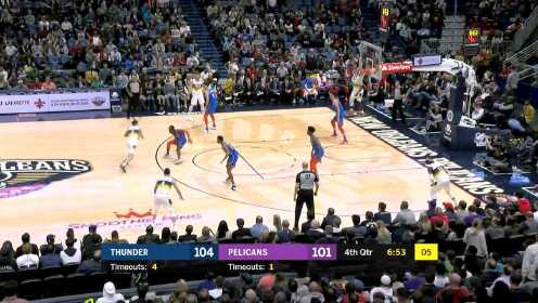 《NBA全场集锦》爆炸输出接管比赛 锡安内线翻江倒海反超比分