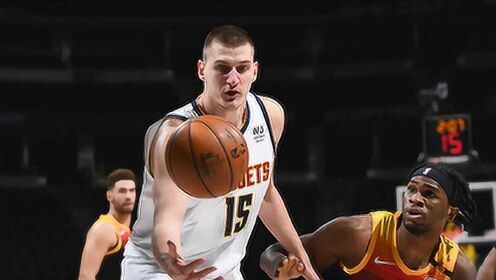 《NBA全场集锦》【球星】约基奇vs爵士集锦 爆砍47+12+5得分追平生涯最高