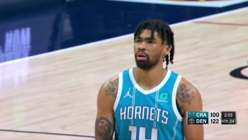 《NBA全场集锦》黄蜂vs掘金第4节中文解说回放