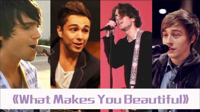 单向乐队《What Makes You Beautiful》4首翻唱版