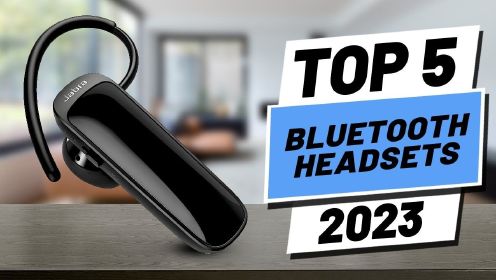 2023年最佳5款蓝牙耳机：尖端技术与卓越性能的完美结合！