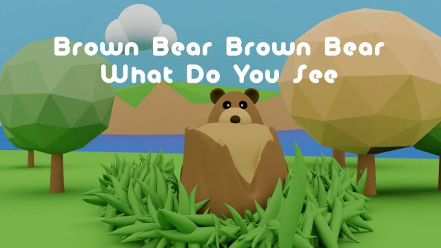 Brown Bear Brown Bear What Do You See