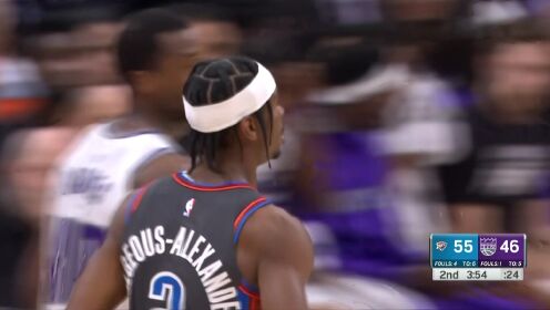 《NBA全场集锦》萨博尼斯转身施展细腻脚步上篮 亚历山大撤步中投出手轻松入网