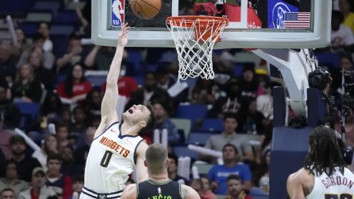 《NBA全场集锦》【球星】布劳恩vs鹈鹕集锦 替补奇兵砍25+9+3难挽颓势