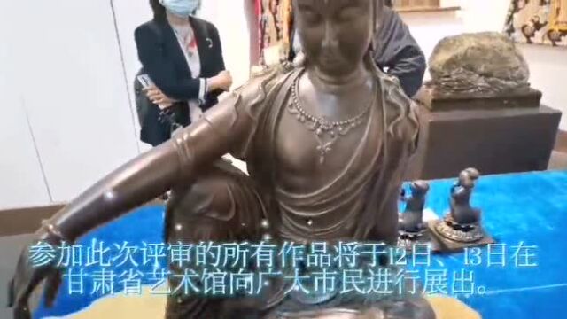 “民间珍玩”聚金城 “能工巧匠”逐巅峰!甘肃省工艺美术行业评审认定即将揭晓