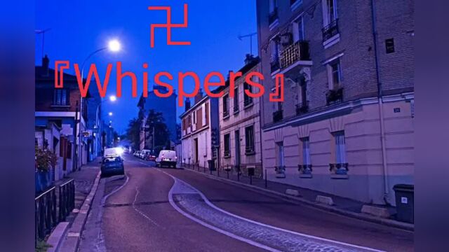 卍『Whispers』