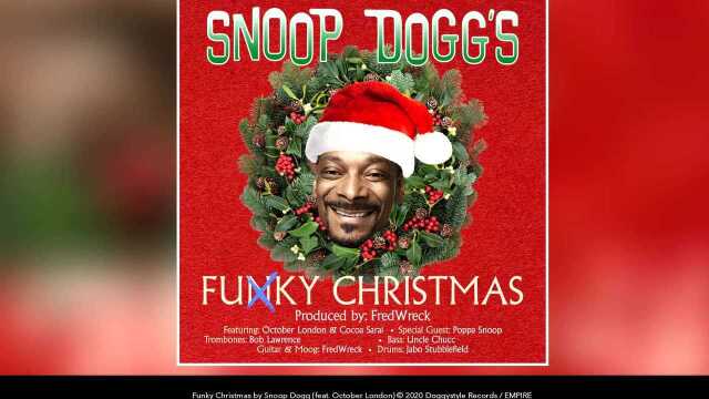 Snoop Dogg ft. October London  Funky Christmas (Audio)