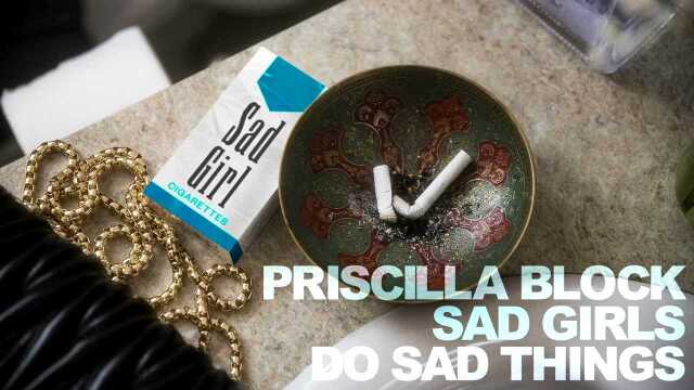 Sad Girls Do Sad Things