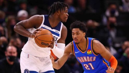 《NBA全场集锦》【球星】爱德华兹vs雷霆集锦 22分底角三分杀死比赛