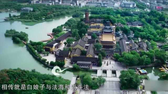 航拍中国2:镇江的金山寺就是白娘子与法海斗法的地方