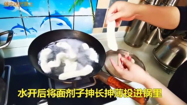 教你做陕西“狗舌头面”,不用擀面,制作很简单,面宽得吓人