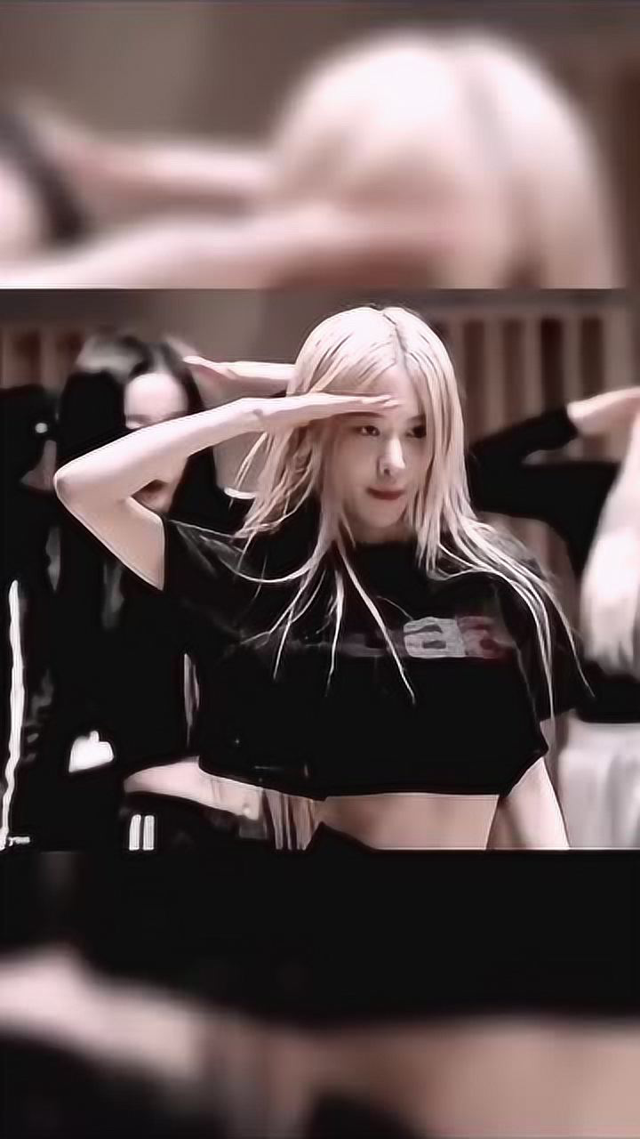 blackpink练习室rose的名场面你不愧是野玫瑰