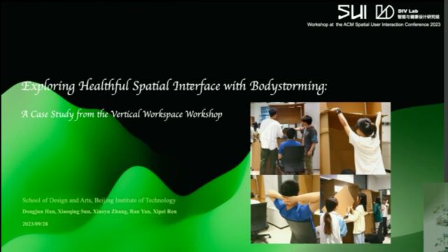 Exploring Healthful Spatial Interface with BodystormingDongjun Han